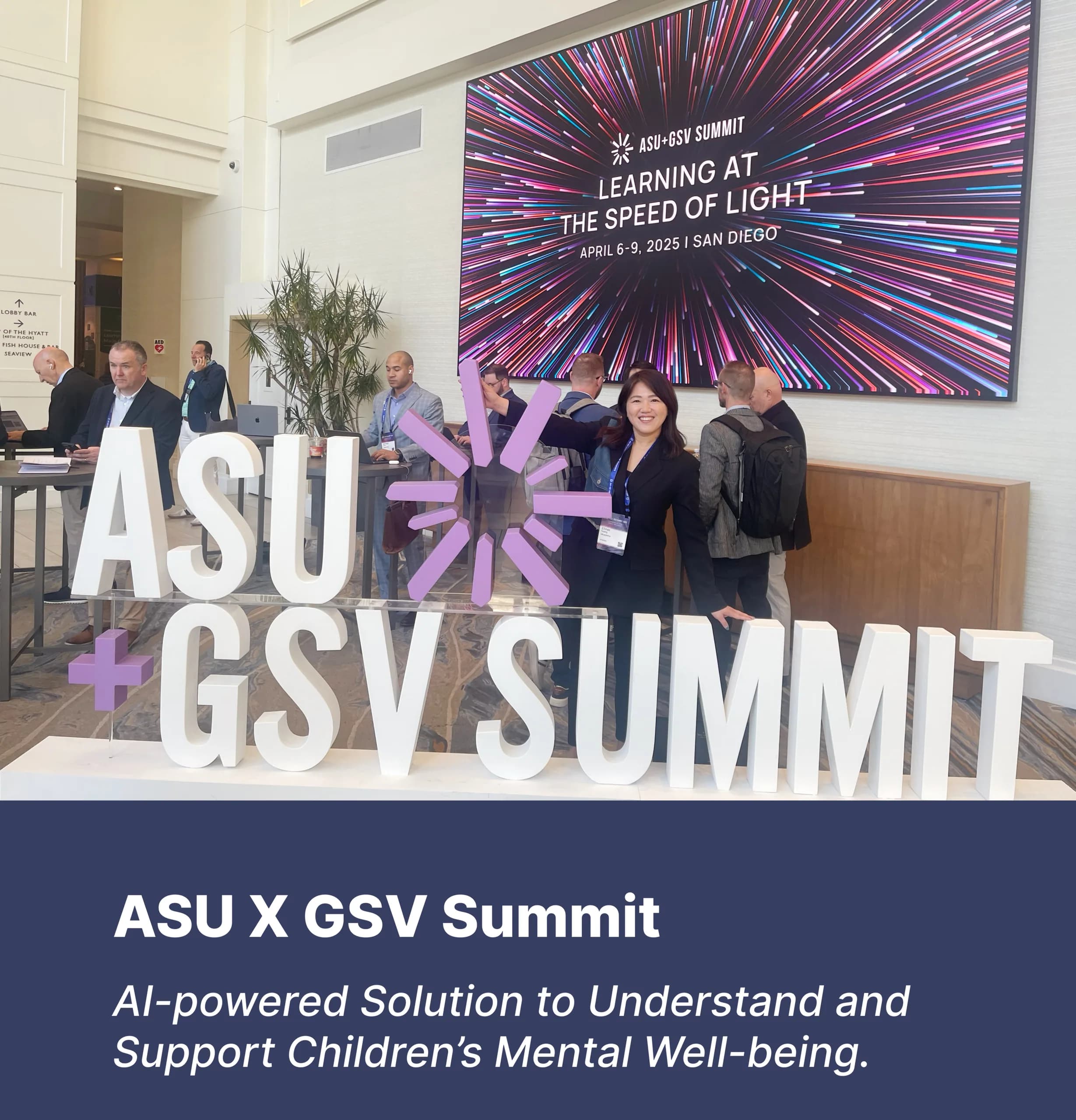 ASU+GSV Summit: AI-powered Solution to Understand and Support Children's Mental Well-being