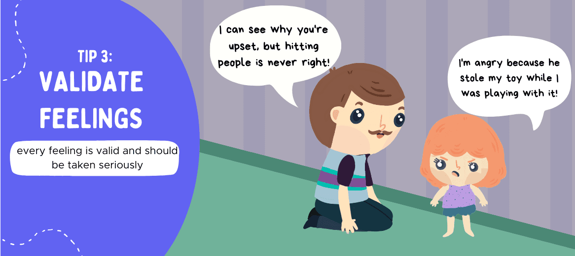 Tip 3 card: Validate feelings, every feeling is valid, with a parent acknowledging an angry child's upset about a stolen toy